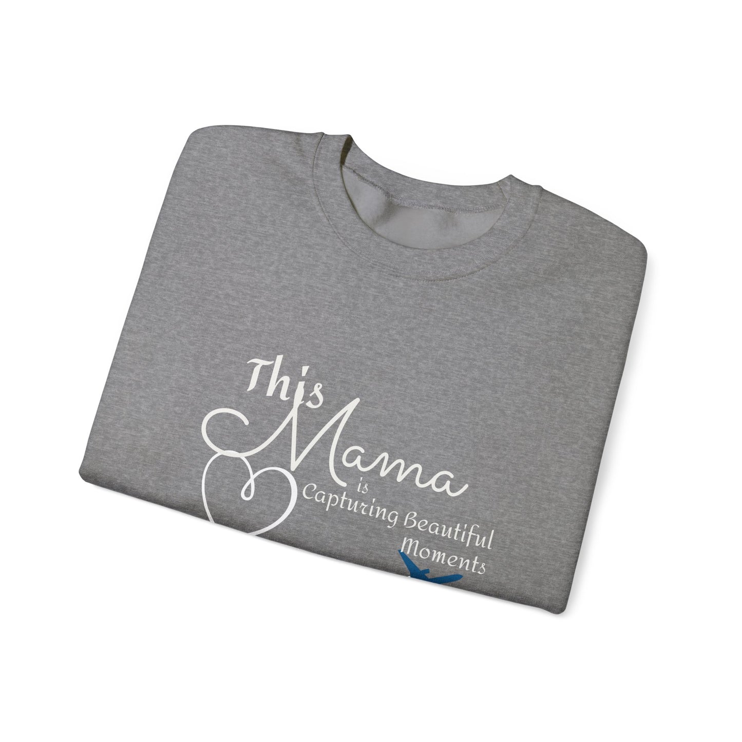 This Mama is Capturing Beautiful Moments Crewneck Sweatshirt - Gift for Moms